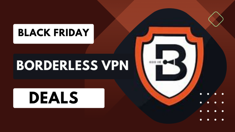 Borderless VPN Black Friday