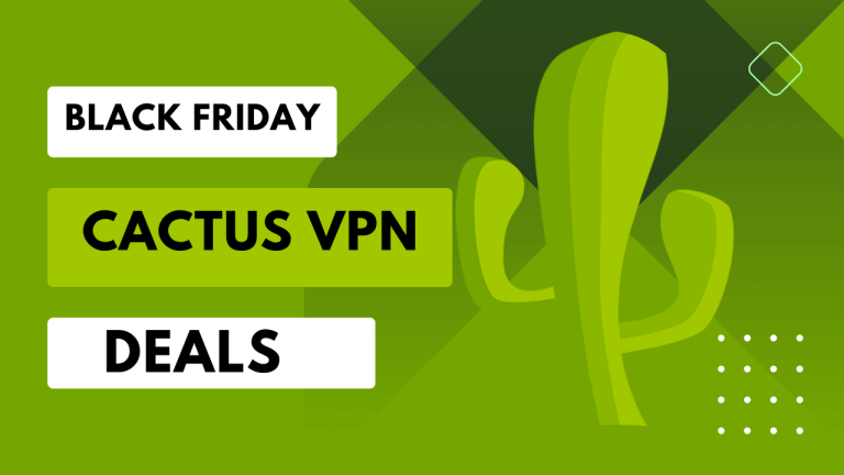 Cactus VPN Black Friday